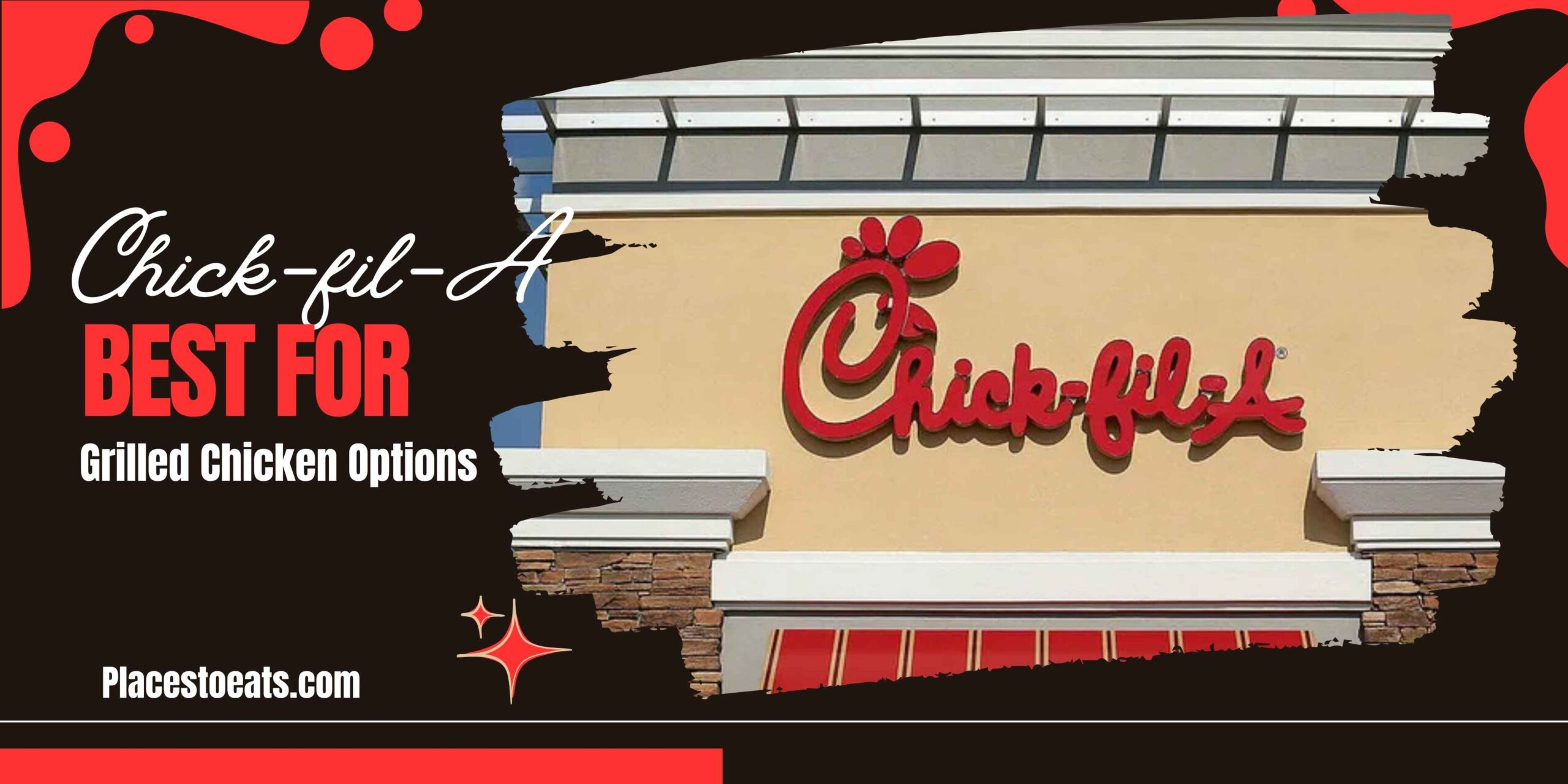 chick-fil-a-best-for-grilled-chicken-options